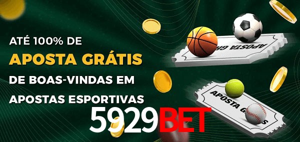 5929bet Ate 100% de Aposta Gratis